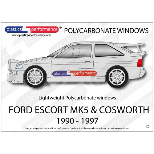 FORD - Escort Mk5 & Cosworth - Lexan Polycarbonate window kit