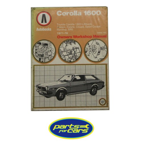 Haynes Manual Toyota Corolla 1600 1971-78